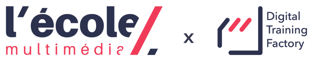 L'École Multimédia x Digital Training Factory
